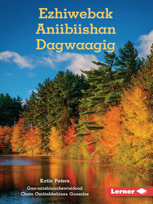 cover image of Ezhiwebak Aniibiishan Dagwaagig
